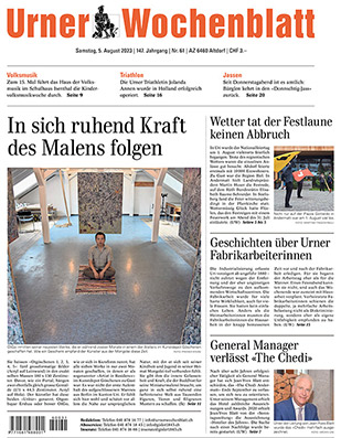 Urner Wochenblatt | 147. Jahrgang | Nr. 61 | Samstag, 5. August 2023